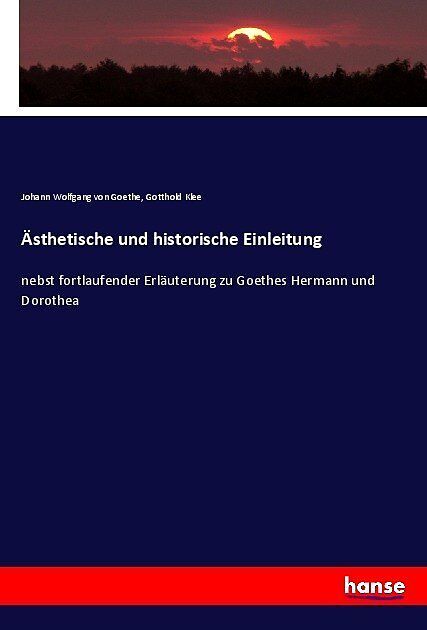 Ästhetische und historische Einleitung