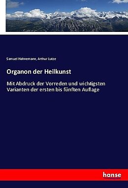 Kartonierter Einband Organon der Heilkunst von Samuel Hahnemann, Arthur Lutze