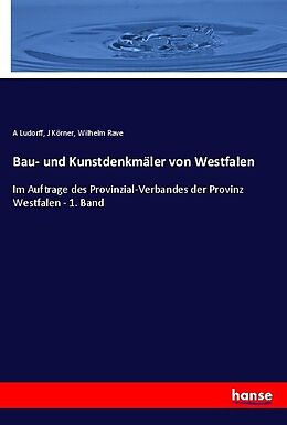 Kartonierter Einband Bau- und Kunstdenkmäler von Westfalen von A. Ludorff, J. Körner, Wilhelm Rave