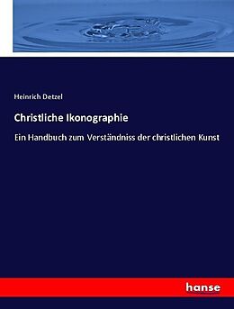 Kartonierter Einband Christliche Ikonographie von Heinrich Detzel
