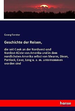 Kartonierter Einband Geschichte der Reisen von Georg Forster