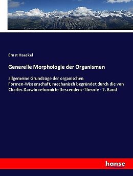 Kartonierter Einband Generelle Morphologie der Organismen von Ernst Haeckel