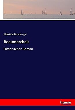 Kartonierter Einband Beaumarchais von Albert Emil Brachvogel