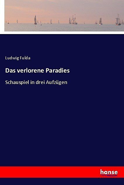 Das verlorene Paradies