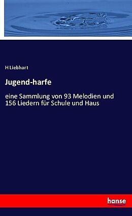 Kartonierter Einband Jugend-harfe von H. Liebhart