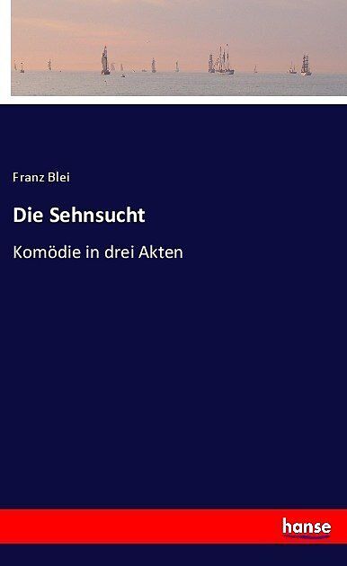 Die Sehnsucht