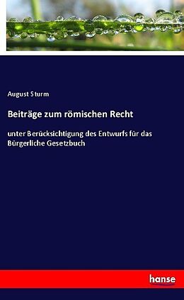 Kartonierter Einband Beiträge zum römischen Recht von August Sturm