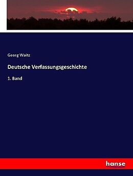 Kartonierter Einband Deutsche Verfassungsgeschichte von Georg Waitz