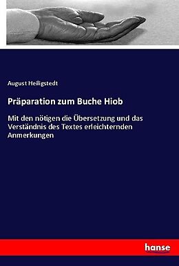 Kartonierter Einband Präparation zum Buche Hiob von August Heiligstedt