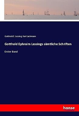 Kartonierter Einband Gotthold Ephraim Lessings sämtliche Schriften von Gotthold Ephraim Lessing