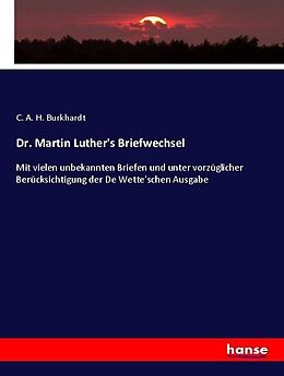 Kartonierter Einband Dr. Martin Luther's Briefwechsel von 