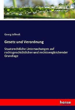 Kartonierter Einband Gesetz und Verordnung von Georg Jellinek