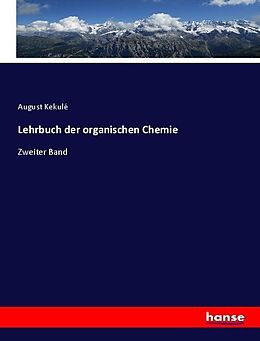 Kartonierter Einband Lehrbuch der organischen Chemie von August Kekulé