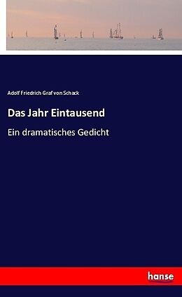 Kartonierter Einband Das Jahr Eintausend von Adolf Friedrich Graf von Schack