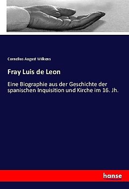 Kartonierter Einband Fray Luis de Leon von Cornelius August Wilkens