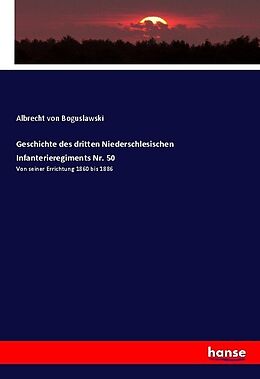 Kartonierter Einband Geschichte des dritten Niederschlesischen Infanterieregiments Nr. 50 von A. von (Albrecht) Boguslawski