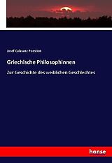 Kartonierter Einband Griechische Philosophinnen von Josef Calasanz Poestion
