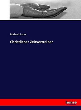 Kartonierter Einband Christlicher Zeitvertreiber von Michael Sachs
