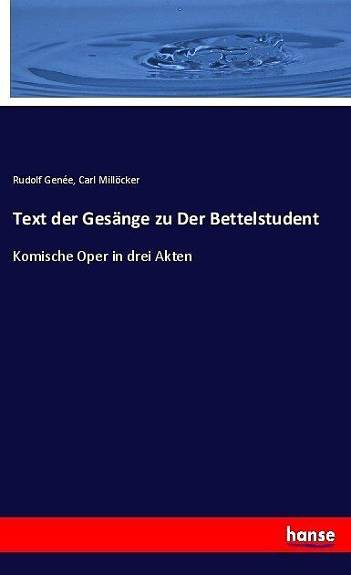 Text der Gesänge zu Der Bettelstudent
