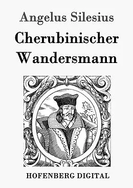 E-Book (epub) Cherubinischer Wandersmann von Angelus Silesius