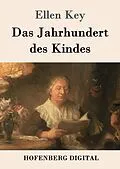 E-Book (epub) Das Jahrhundert des Kindes von Ellen Key