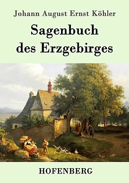 Kartonierter Einband Sagenbuch des Erzgebirges von Johann August Ernst Köhler