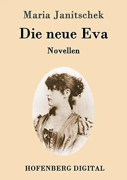 E-Book (epub) Die neue Eva von Maria Janitschek