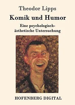 E-Book (epub) Komik und Humor von Theodor Lipps