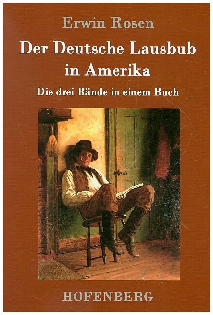 Der Deutsche Lausbub in Amerika