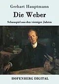 E-Book (epub) Die Weber von Gerhart Hauptmann