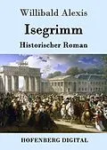 E-Book (epub) Isegrimm von Willibald Alexis