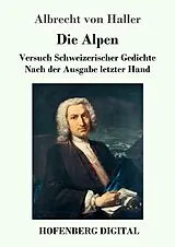 E-Book (epub) Die Alpen von Albrecht Von Haller