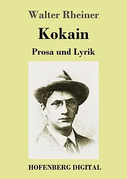 E-Book (epub) Kokain von Walter Rheiner