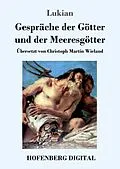 E-Book (epub) Gespräche der Götter und der Meeresgötter von Lukian