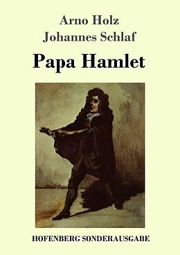 Kartonierter Einband Papa Hamlet von Arno Holz, Johannes Schlaf