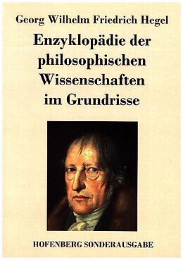 Kartonierter Einband Enzyklopädie der philosophischen Wissenschaften im Grundrisse von Georg Wilhelm Friedrich Hegel