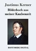 E-Book (epub) Bilderbuch aus meiner Knabenzeit von Justinus Kerner