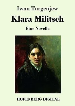 E-Book (epub) Klara Militsch von Iwan Turgenjew