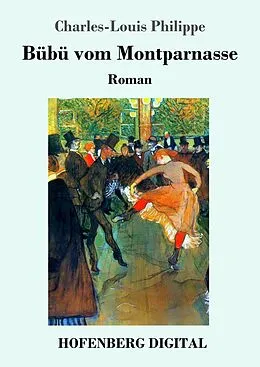 E-Book (epub) Bübü vom Montparnasse von Charles-Louis Philippe
