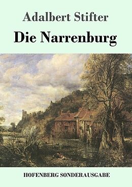 Kartonierter Einband Die Narrenburg von Adalbert Stifter