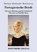 E-Book (epub) Portugiesische Briefe von Mariana Alcoforado, Karl Larsen