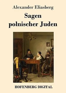 E-Book (epub) Sagen polnischer Juden von Alexander Eliasberg