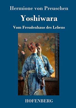 Fester Einband Yoshiwara von Hermione Von Preuschen