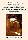 E-Book (epub) Sonnets from the Portuguese / Sonette aus dem Portugiesischen von Elizabeth Barrett-Browning, Rainer Maria Rilke