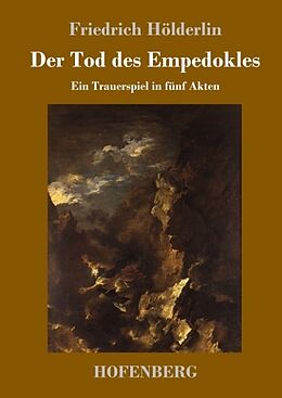 Fester Einband Der Tod des Empedokles von Friedrich Hölderlin