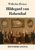 E-Book (epub) Hildegard von Hohenthal von Wilhelm Heinse