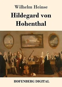 E-Book (epub) Hildegard von Hohenthal von Wilhelm Heinse