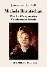 E-Book (epub) Michels Brautschau von Jeremias Gotthelf