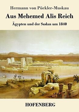 Kartonierter Einband Aus Mehemed Alis Reich von Hermann von Pückler-Muskau