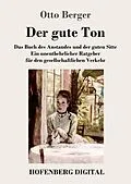 E-Book (epub) Der gute Ton von Otto Berger